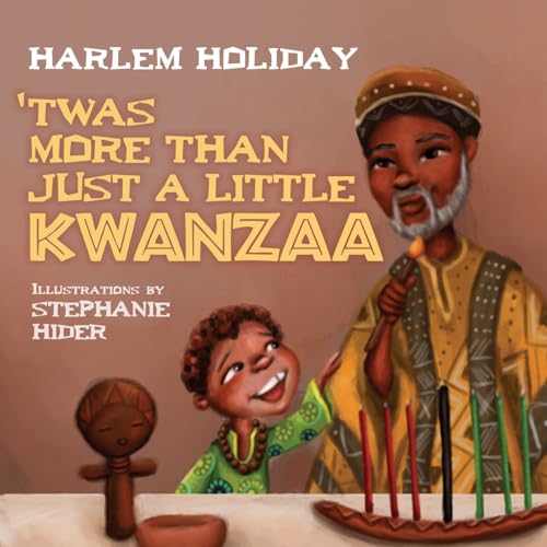 Stock image for TWAS MORE THAN JUST A LITTLE KWANZAA for sale by California Books