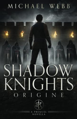 Stock image for Shadow Knights: Origine for sale by GF Books, Inc.