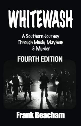 Stock image for Whitewash: A Southern Journey Through Music, Mayhem and Murder for sale by Michael Knight, Bookseller