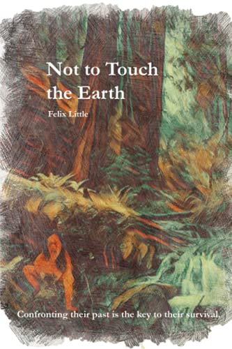 Imagen de archivo de Not to Touch the Earth a la venta por THE SAINT BOOKSTORE
