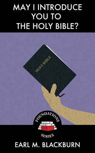 Beispielbild fr May I Introduce You to the Holy Bible? (Foundations Series) zum Verkauf von GF Books, Inc.