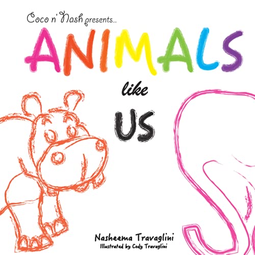 Stock image for Animals Like Us for sale by ThriftBooks-Dallas