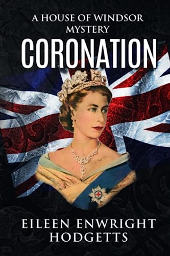 Stock image for Coronation: A House of Windsor Mystery for sale by SecondSale