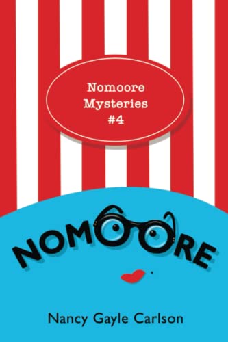 Beispielbild fr Nomoore: Nomoore Mysteries #4 zum Verkauf von GF Books, Inc.