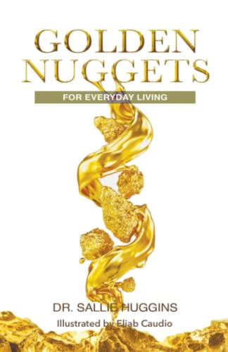 Stock image for Golden Nuggets For Everyday Living for sale by ThriftBooks-Dallas