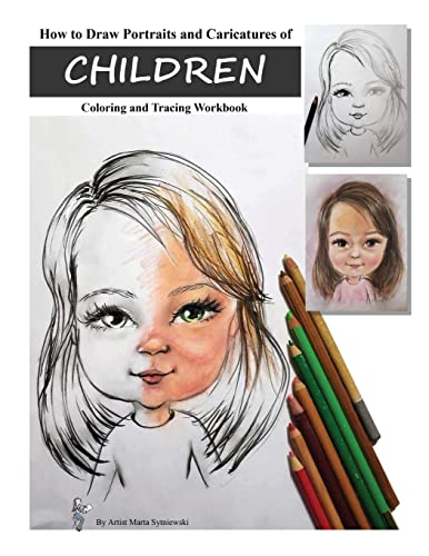 Imagen de archivo de How to Draw Portraits and Caricatures of Children a la venta por PBShop.store US