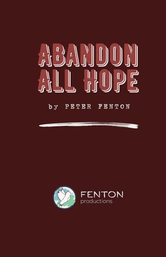 Stock image for Abandon All Hope (Paperback) for sale by Grand Eagle Retail