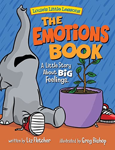 Imagen de archivo de The Emotions Book: A Little Story About BIG Feelings a la venta por Front Cover Books