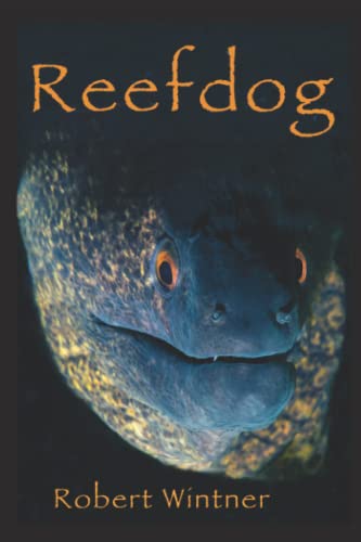 9781737660651: Reefdog: The Oceania Duet, Book 1