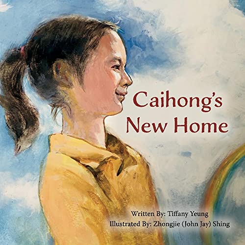 Imagen de archivo de Caihong's New Home a la venta por Lucky's Textbooks