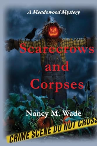 Beispielbild fr Scarecrows and Corpses: A Meadowood Mystery [Soft Cover ] zum Verkauf von booksXpress