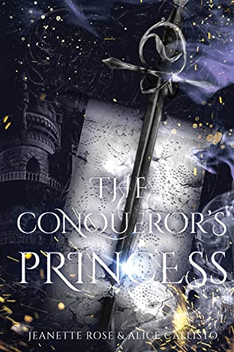 Imagen de archivo de The Conqueror's Princess (Princesses of Aellolyn) a la venta por PlumCircle
