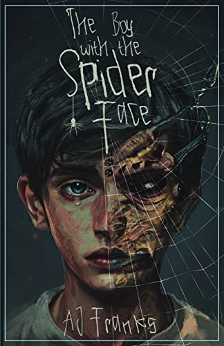 Stock image for The Boy with the Spider Face for sale by SecondSale