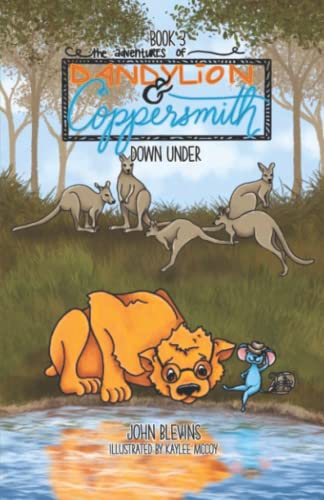 Stock-Bild f�r The Adventures of Dandylion and Coppersmith: Down Under