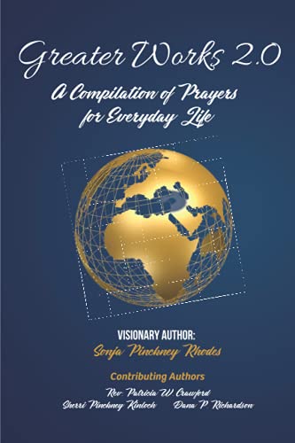 Beispielbild fr Greater Works 2.0: A Compilation of Prayers for Everyday Life zum Verkauf von SecondSale