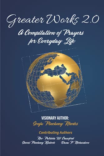 Stock image for Greater Works 2.0: A Compilation of Prayers for Everyday Life for sale by SecondSale