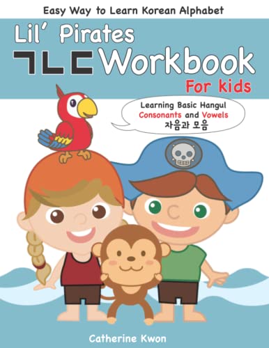 9781737752400: Easy Way to Learn Korean Alphabet - Lil's Pirates Workbook for Kids: Learning Basic Hangul Consonants and Vowels