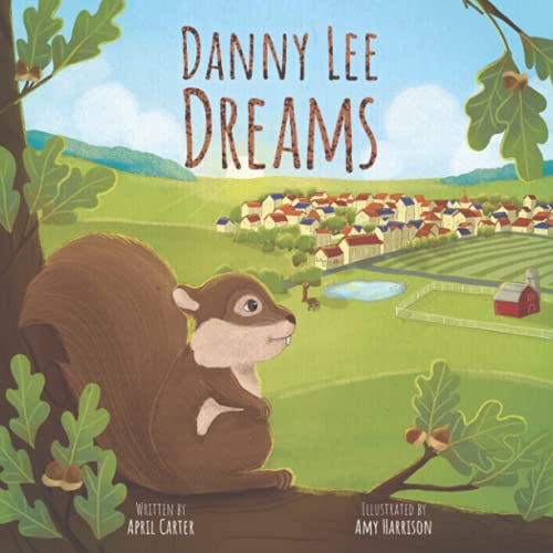 Stock image for Danny Lee Dreams for sale by Red's Corner LLC