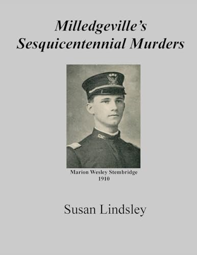 Stock image for Milledgeville's Sesquicentennial Murders for sale by Book Deals