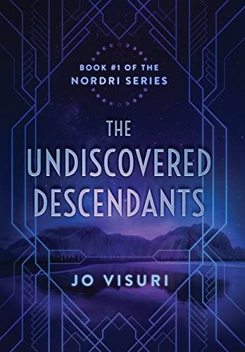 Stock image for The Undiscovered Descendants: Book #1 in the Nordri Series for sale by SecondSale