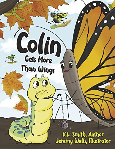 Imagen de archivo de Colin Gets More Than Wings a la venta por PlumCircle