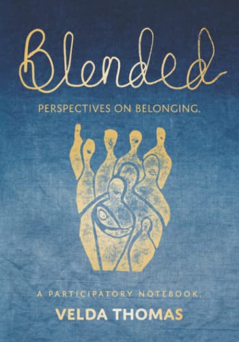 Stock image for Blended: Perspectives on Belonging for sale by SecondSale