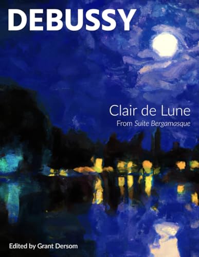 Stock image for Clair de Lune (Modern Edition) for sale by ThriftBooks-Atlanta
