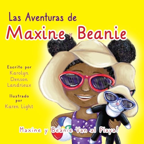 Beispielbild fr Las Aventuras de Maxine y Beanie!: Maxine y Beanie Van al Playa (Spanish Edition) zum Verkauf von Ria Christie Collections