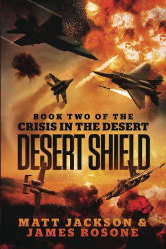 Imagen de archivo de Desert Shield (Crisis in the Desert) a la venta por SecondSale