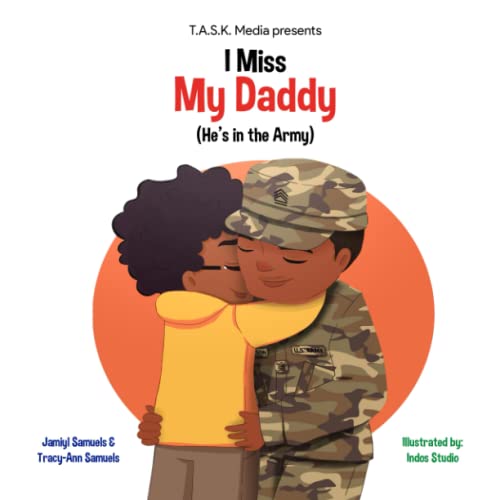 Beispielbild fr I Miss My Daddy: He's in the Army (Where's My Daddy?) zum Verkauf von Books Unplugged