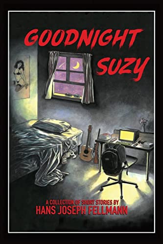 Imagen de archivo de Goodnight Suzy: A Collection of Short Stories a la venta por GreatBookPrices