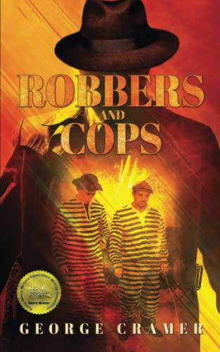 Stock image for Robbers and Cops for sale by PlumCircle
