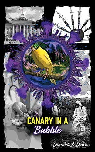 Stock image for Canary in a Bubble for sale by BooksRun