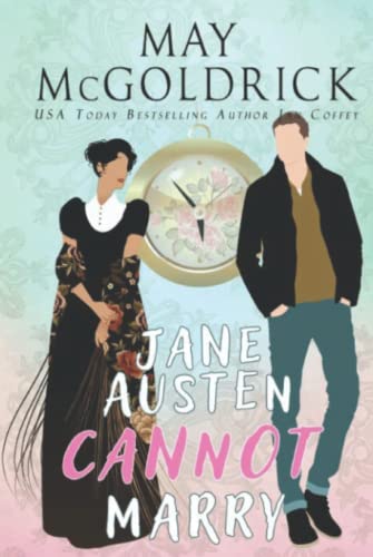 Stock image for Jane Austen Cannot Marry (Time and Tide Series) for sale by California Books