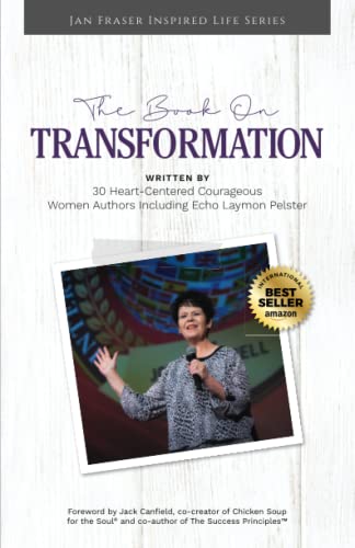 Stock image for The Book on Transformation with Echo Laymon Pelster for sale by ThriftBooks-Atlanta
