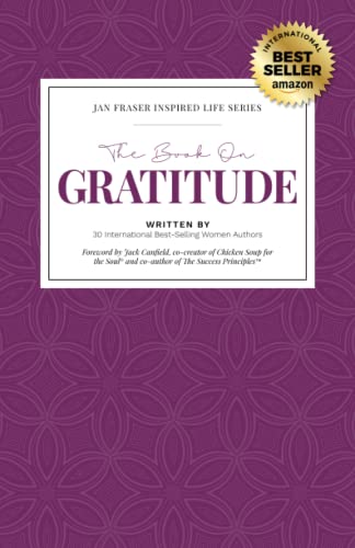 Imagen de archivo de The Book on Gratitude (Jan Fraser Inspired Life Series) a la venta por GF Books, Inc.