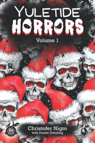 Beispielbild fr Yuletide Horrors Volume 1 zum Verkauf von PBShop.store US