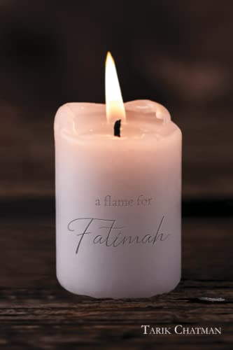 Imagen de archivo de Flame For Fatimah a la venta por PBShop.store US