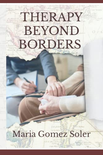 Stock image for Therapy Beyond Borders for sale by ThriftBooks-Dallas
