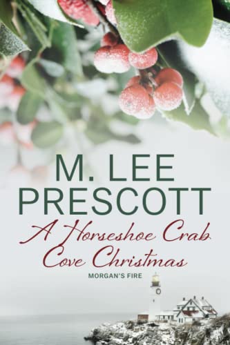 Imagen de archivo de A Horseshoe Crab Cove Christmas (Morgan's Fire) [Soft Cover ] a la venta por booksXpress