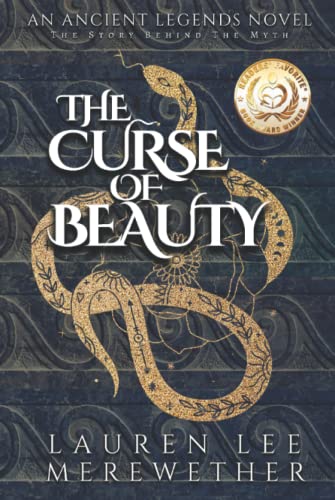 Beispielbild fr The Curse of Beauty: The Story Behind the Myth (Ancient Legends) zum Verkauf von GF Books, Inc.