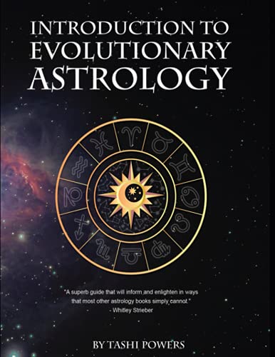 Stock image for Introduction to Evolutionary Astrology: How to Learn the Basics of Astrology and the 12 signs of Evolutionary Personal Development for sale by GF Books, Inc.
