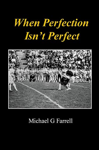 Imagen de archivo de When Perfection Isn't Perfect a la venta por BooksRun