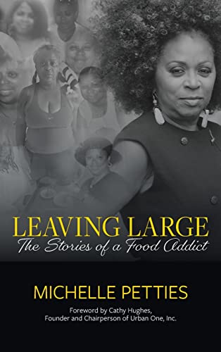 Beispielbild fr Leaving Large: The Stories of a Food Addict zum Verkauf von GF Books, Inc.