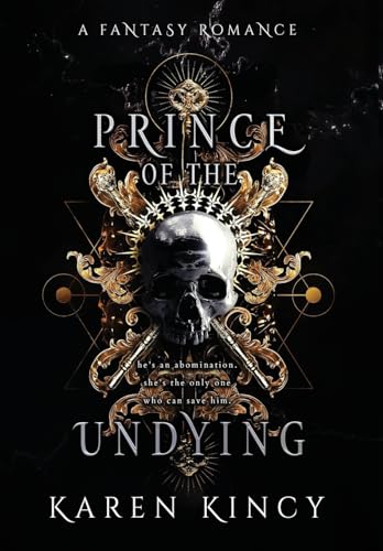 Imagen de archivo de Prince of the Undying: A Dark Fantasy Romance a la venta por GreatBookPrices