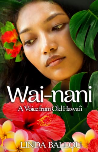 9781737925330: Wai-nani: A Voice from Old Hawai'i