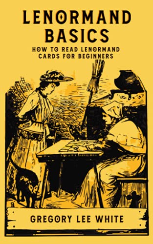 

Lenormand Basics: How to Read Lenormand Cards for Beginners