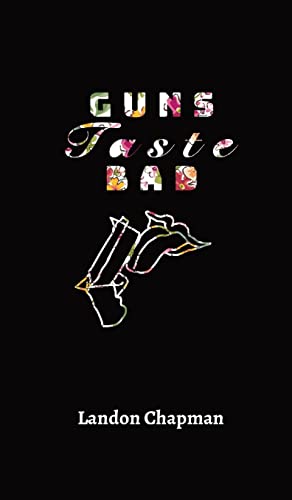 Stock image for Guns Taste Bad [Hardcover ] for sale by booksXpress
