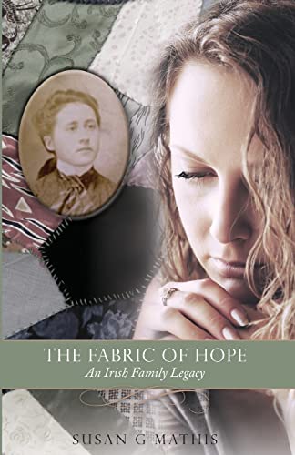 Imagen de archivo de The Fabric of Hope: An Irish Family Legacy a la venta por GreatBookPrices