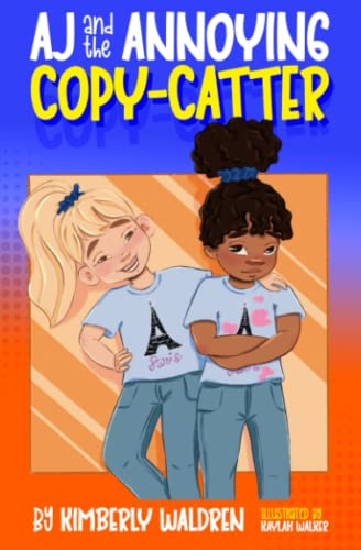 Stock image for AJ and the Annoying Copy-Catter for sale by ThriftBooks-Dallas
